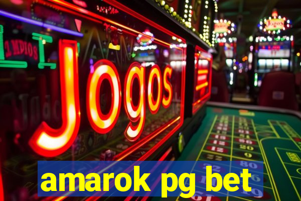 amarok pg bet